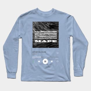 LET’S NOT FALL IN LOVE Long Sleeve T-Shirt